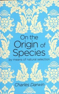 On the Origin of Species; Charles Darwin; 2017