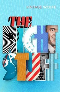 The Right Stuff; Tom Wolfe; 2018