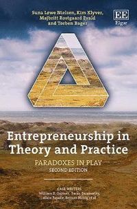Entrepreneurship in Theory and Practice; Suna Lowe Nielsen; 2017