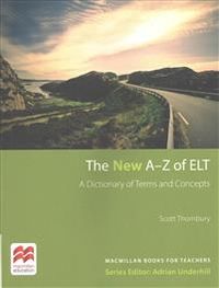The New A-Z of ELT Paperback; Scott Thornbury; 2017