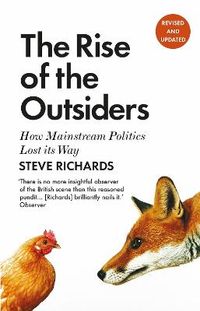 The Rise of the Outsiders; Steve Richards; 2018