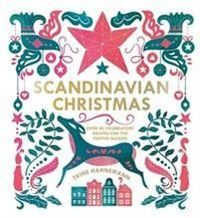 Scandinavian Christmas; Trine Hahnemann; 2017
