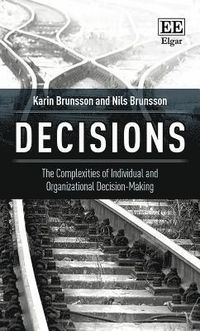 Decisions; Karin Brunsson; 2017