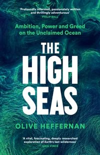 The High Seas; Olive Heffernan; 2024