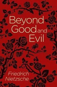 Beyond good and evil; Friedrich Nietzsche; 2018