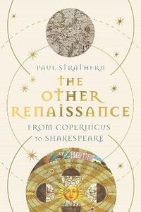 The Other Renaissance; Paul Strathern; 2023