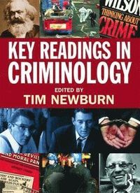 Key Readings in Criminology; Tim Newburn; 2009