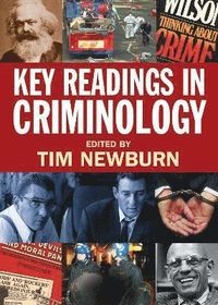 Key Readings in Criminology; Tim Newburn; 2009