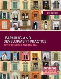 Learning and Development Practice; Kathy Beevers; 2013