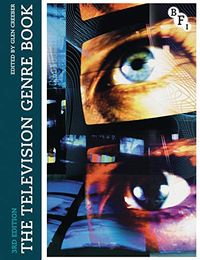 The Television Genre Book; Glen Creeber, Toby Miller, John Tulloch; 2015