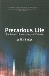 Precarious Life; Judith Butler; 2006