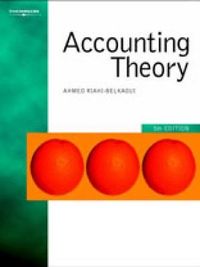 Accounting Theory; Ahmed Raihi-Belkaoui; 2004