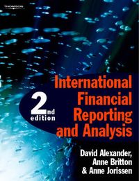 International Financial Reporting and Analysis, 2nd; Kristina Alexanderson; 2005
