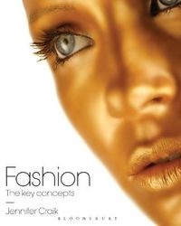 Fashion; Jennifer Craik; 2009