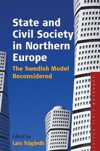State and Civil Society in Northern Europe; Lars Trägårdh; 2007