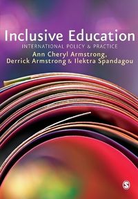 Inclusive Education; Ann Cheryl Armstrong, Derrick Armstrong, Ilektra Spandagou; 2010