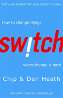 Switch; Chip Heath, Dan Heath; 2011