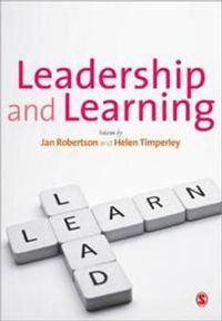 Leadership and Learning; Jan Robertson; 2011