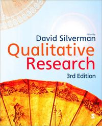 Qualitative Research; David Silverman; 2010