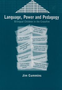 Language, Power and Pedagogy: Bilingual Children in the CrossfireVolym 23 av Bilingual Education and Bilingualism; Jim Cummins; 2000