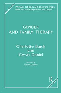 Gender and Family Therapy; Charlotte Burck, Gwyn Daniel; 1994