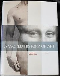 World History of Art; Hugh Honour; 1999
