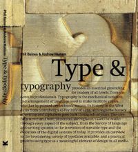 Type & Typography; Phil Baines, Andrew Haslam; 2002