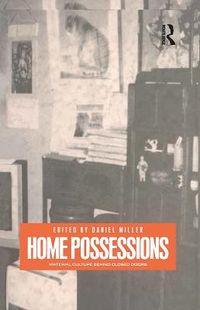 Home Possessions; Daniel Miller; 2001