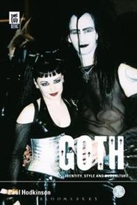 Goth; Paul Hodkinson; 2002