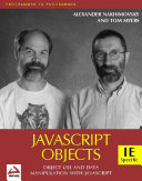 JavaScript ObjectsProfessional SeriesProgrammer to programmer; Alexander Nakhimovsky, Tom Myers; 1998