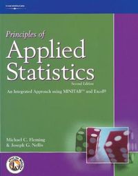 Principles of Applied Statistics; Michael C. Fleming, Joseph G. Nellis; 2000