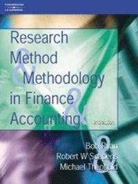 Research Methods and Methodology in Finance and Accounting; Bob Ryan, Robert Scapens, Michael Theobald, Viv Beattie; 2002