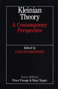 Kleinian Theory: A Contemporary Perspective; Cathy Bronstein; 2001