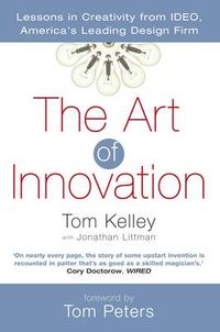 Art of Innovation; Kelley Tom; 2003