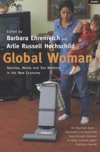 Global Woman; Barbara Ehrenreich; 2003