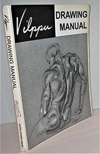 The Vilppu Drawing Manual; Glenn V. Vilppu; 1994