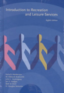 Introduction to Recreation and Leisure Services; Karla A. Henderson; 2001