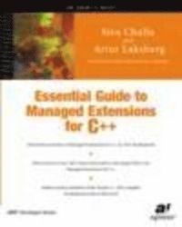 Essential Guide to Managed Extensions for C++; S. Challa; 2002