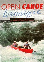 Open Canoe Technique; Nigel Foster; 1996