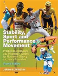 Stability,Sport & Performance MovementPractical; J Elphinston; 2013