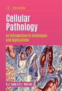 Cellular Pathology; D.J. Cook, P.J. Warren; 2015
