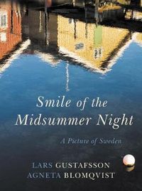 Smile of the Midsummer Night; Lars Gustafsson; 2015