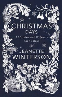 Christmas Days; Jeanette Winterson; 2016