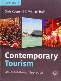 Contemporary Tourism; Chris Cooper, C Michael Hall; 2018