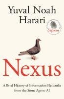 Nexus; Yuval Noah Harari; 2024