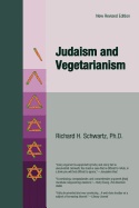 Judaism And Vegetarianism; Richard Schwartz; 2000