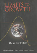 The Limits to Growth: The 30-year Update; Donella H. Meadows, Jørgen Randers, Dennis L. Meadows; 2004