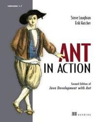 Loughran:Ant in Action; Steve Loughran, Erik Hatcher; 2007