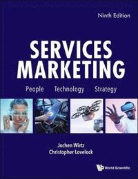 Services Marketing: People, Technology, Strategy ; Jochen Wirtz, Christopher Lovelock; 2021