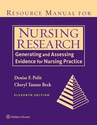 Resource Manual for Nursing Research; Denise Polit, Cheryl Beck; 2020